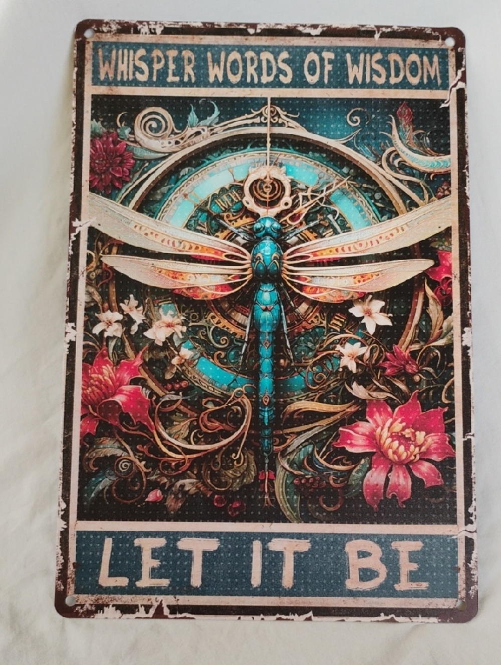 Let It Be Dragonfly Wall Art Intentionally Distressed Appearance Metal Sign
